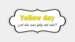 El día mas feliz del año el Yellow Day