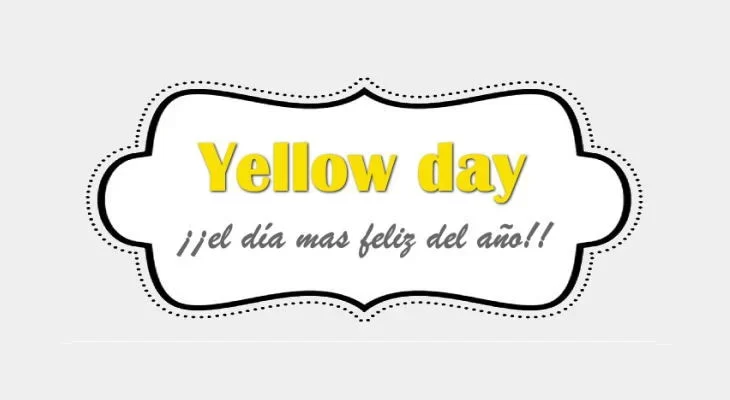 El día mas feliz del año el Yellow Day
